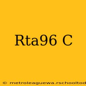 Rta96 C