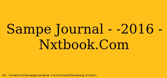 Sampe Journal - -2016 - Nxtbook.Com