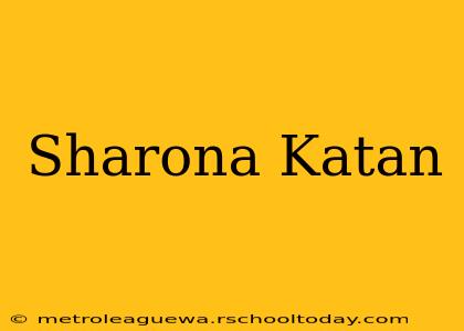 Sharona Katan