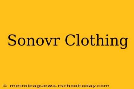 Sonovr Clothing