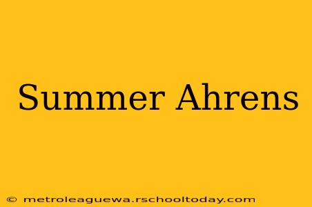 Summer Ahrens