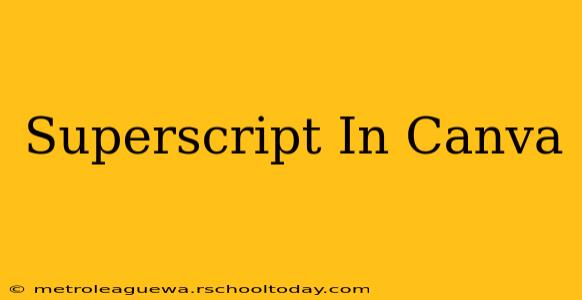 Superscript In Canva