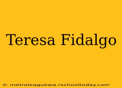 Teresa Fidalgo