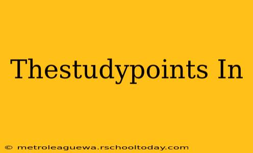 Thestudypoints In