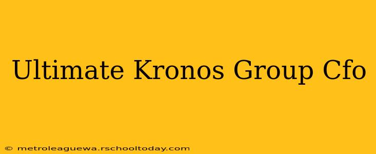 Ultimate Kronos Group Cfo