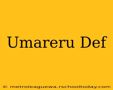 Umareru Def