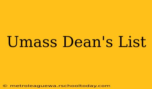 Umass Dean's List