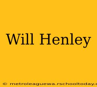 Will Henley