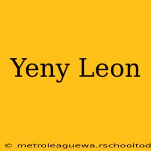 Yeny Leon