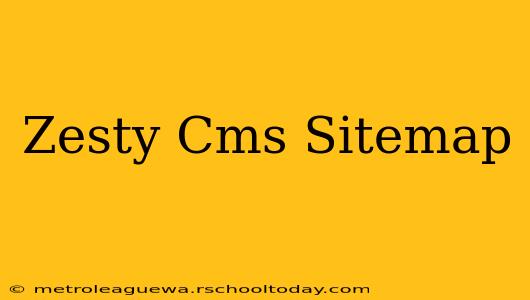 Zesty Cms Sitemap